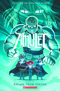 Amulet:GN: 6-Escape From Lucien