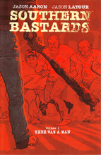 Load image into Gallery viewer, Southern Bastards:TPB: 1-Here
