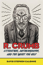 Load image into Gallery viewer, R Crumb Literature Autobio