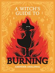 Witchs Guide to Burning:T: