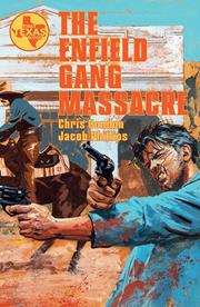 Enfield Gang Massacre:TPB: