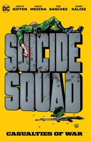 Suicide Squad: Casualties