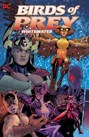 Birds of Prey:TPB: Whitewater