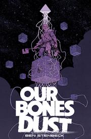 Our Bones Dust:TPB: