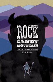 Rock Candy Mountain Comple