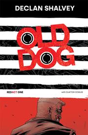 Old Dog:TPB: Redact One Bo