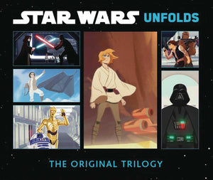 Star Wars Unfolds Original Trilogy