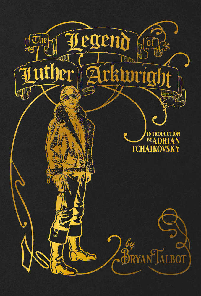 Legend Of Luther Arkwright Hardcover