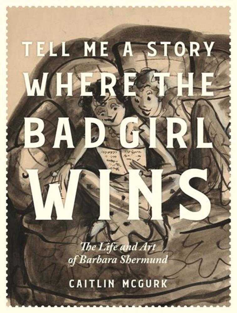 Tell Me A Story Where The Bad Girl Wins Hardcover