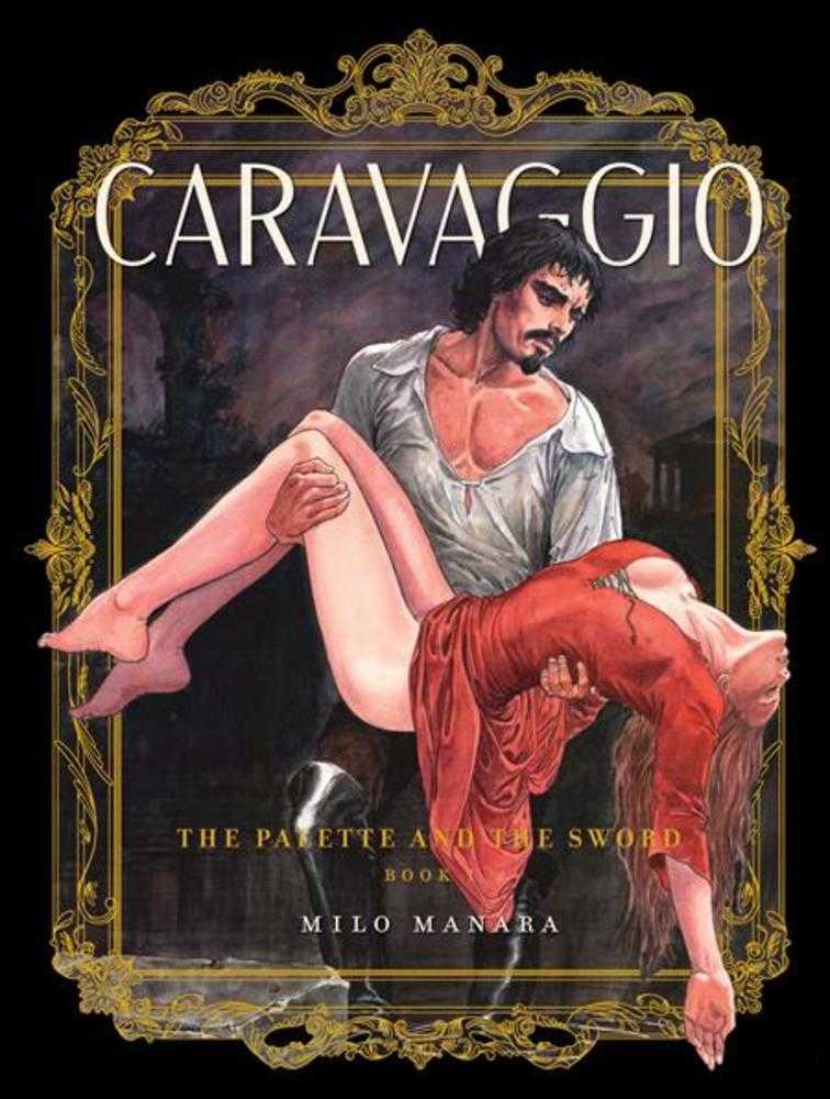 Caravaggio The Pallette And The Sword TPB Volume 01