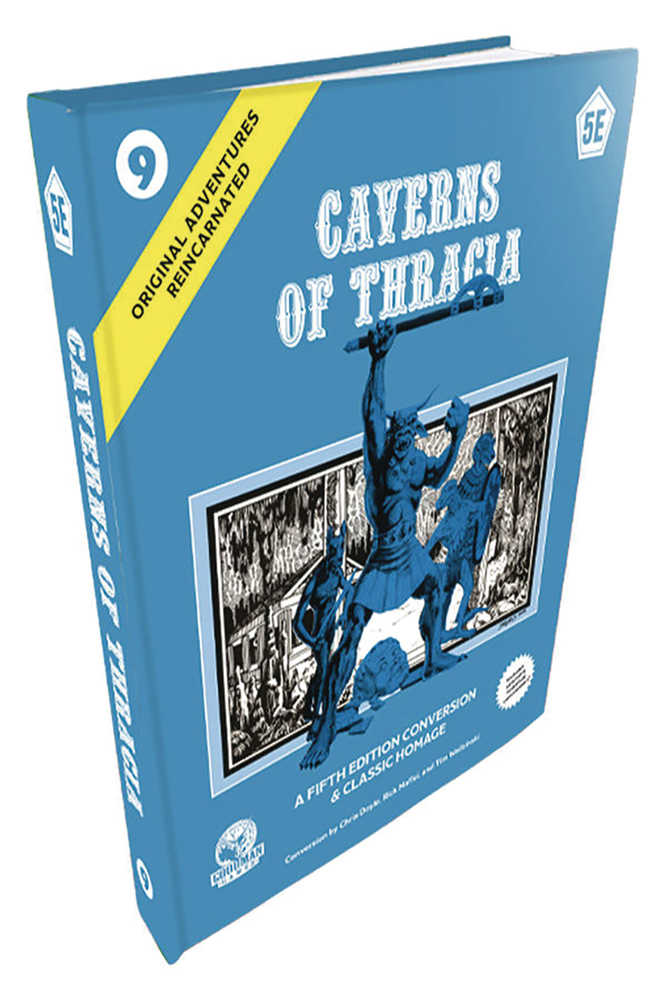 Original Adventure Reincarnated #9 Caverns Of Thracia 5e Hardcover