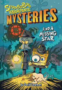 Spongebob Squarepants Mysteries Softcover Find A Missing Star