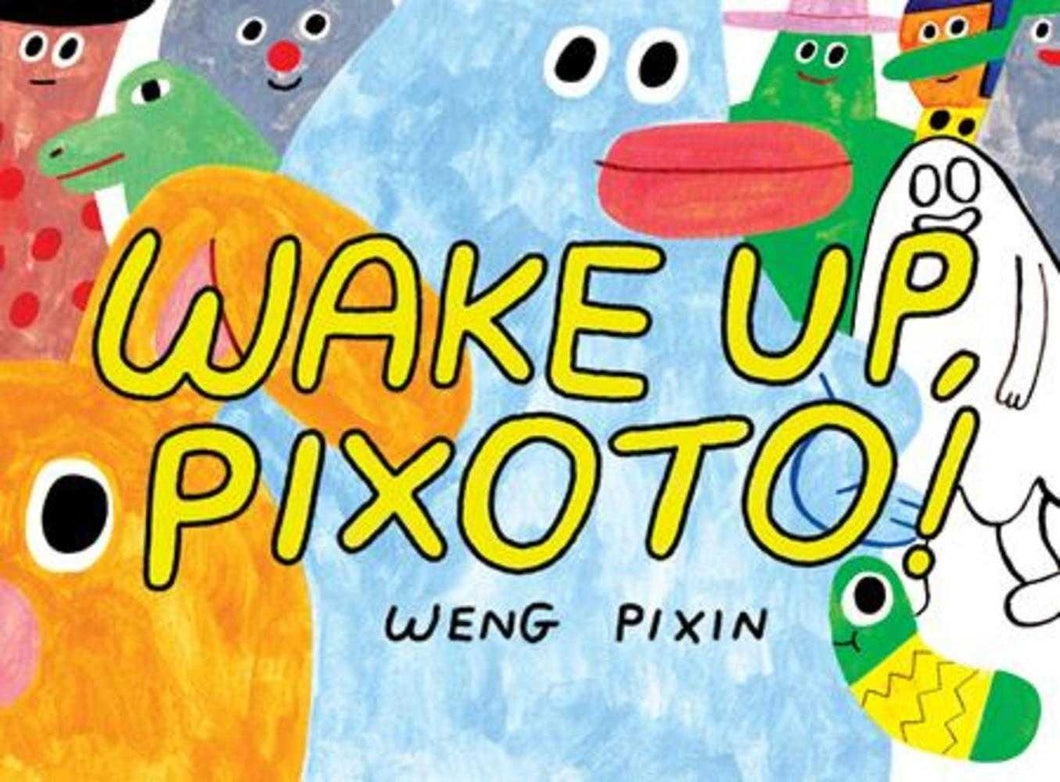 Wake Up Pixoto TPB