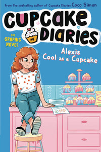 Cupcake Diaries Graphic Novel Volume 08 Alexis Cool As Cupcake