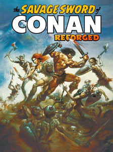 Savage Sword Of Conan Reforged #1 (Of 4) Cover B Boris Vallejo Variant (Mature)