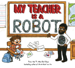 My Teacher Is A Robot Picture