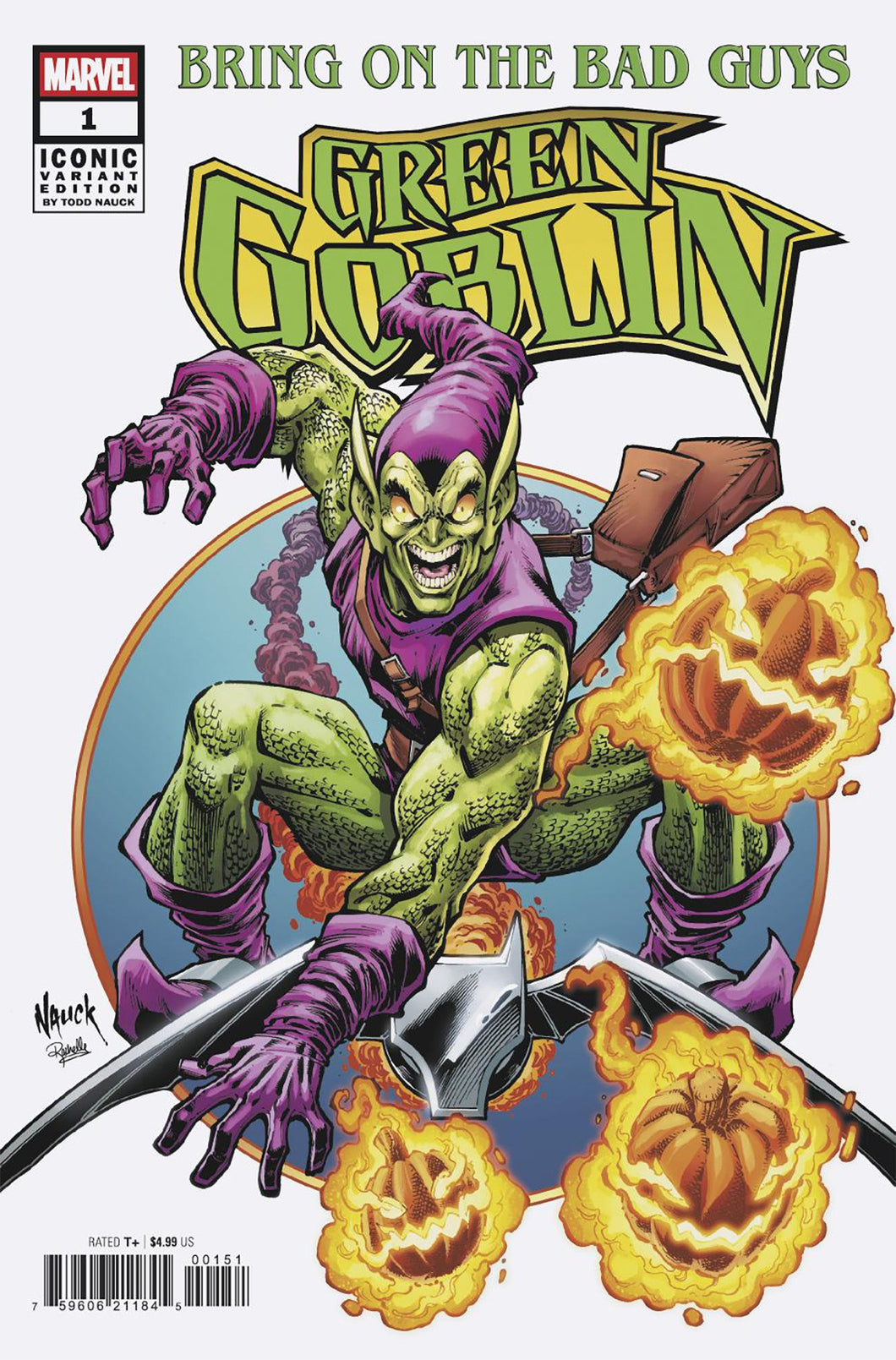 Bring On The Bad Guys: Green Goblin #1 Todd Nauck Iconic Variant
