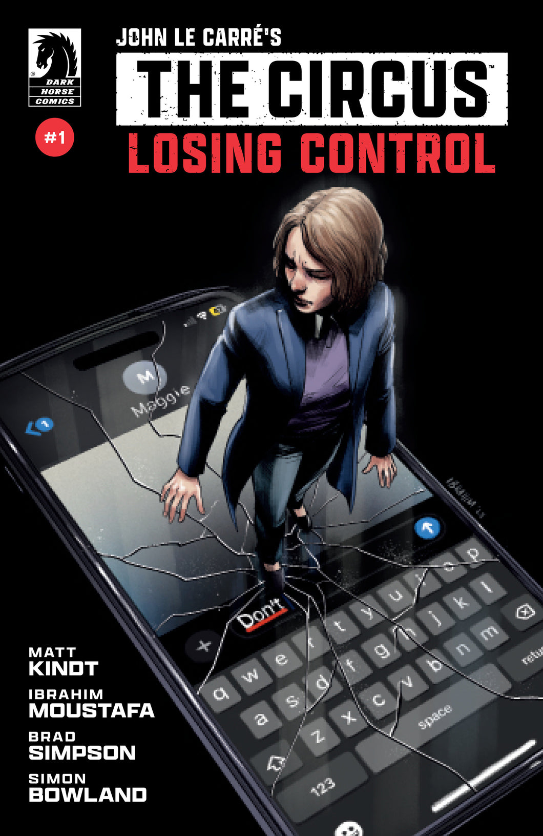 John Le Carré's : The Circus Losing Control #1 (Cover A) (Ibrahim Moustafa)