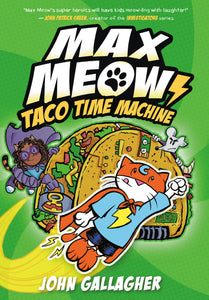 Max Meow:HC: 4: Taco Time Mac