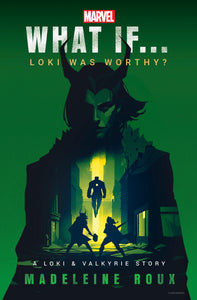 Marvel What If Loki Was Wo