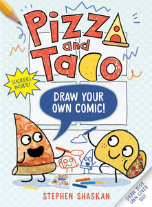 Pizza & Taco Draw Your Own Comic Softcover