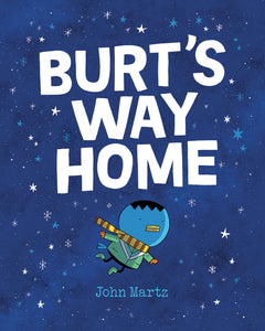 Burt's Way Home:GN: