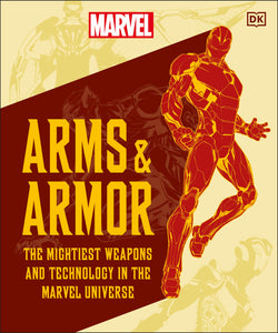 Marvel: Arms + Armor:HC: