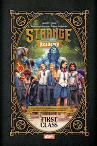 Strange Academy:HC: First Clas