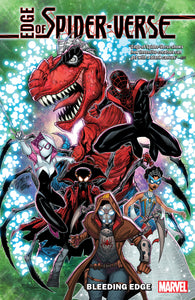 Edge of Spider-verse:TPB: Blee