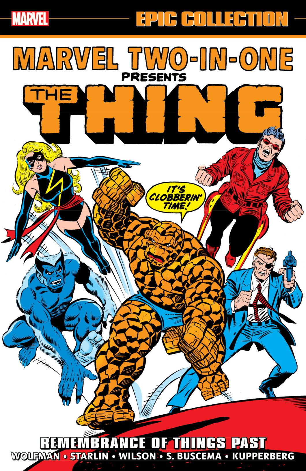 Marvel Two-In-One Epic Collect TPB Volume 03 Remembrance Past