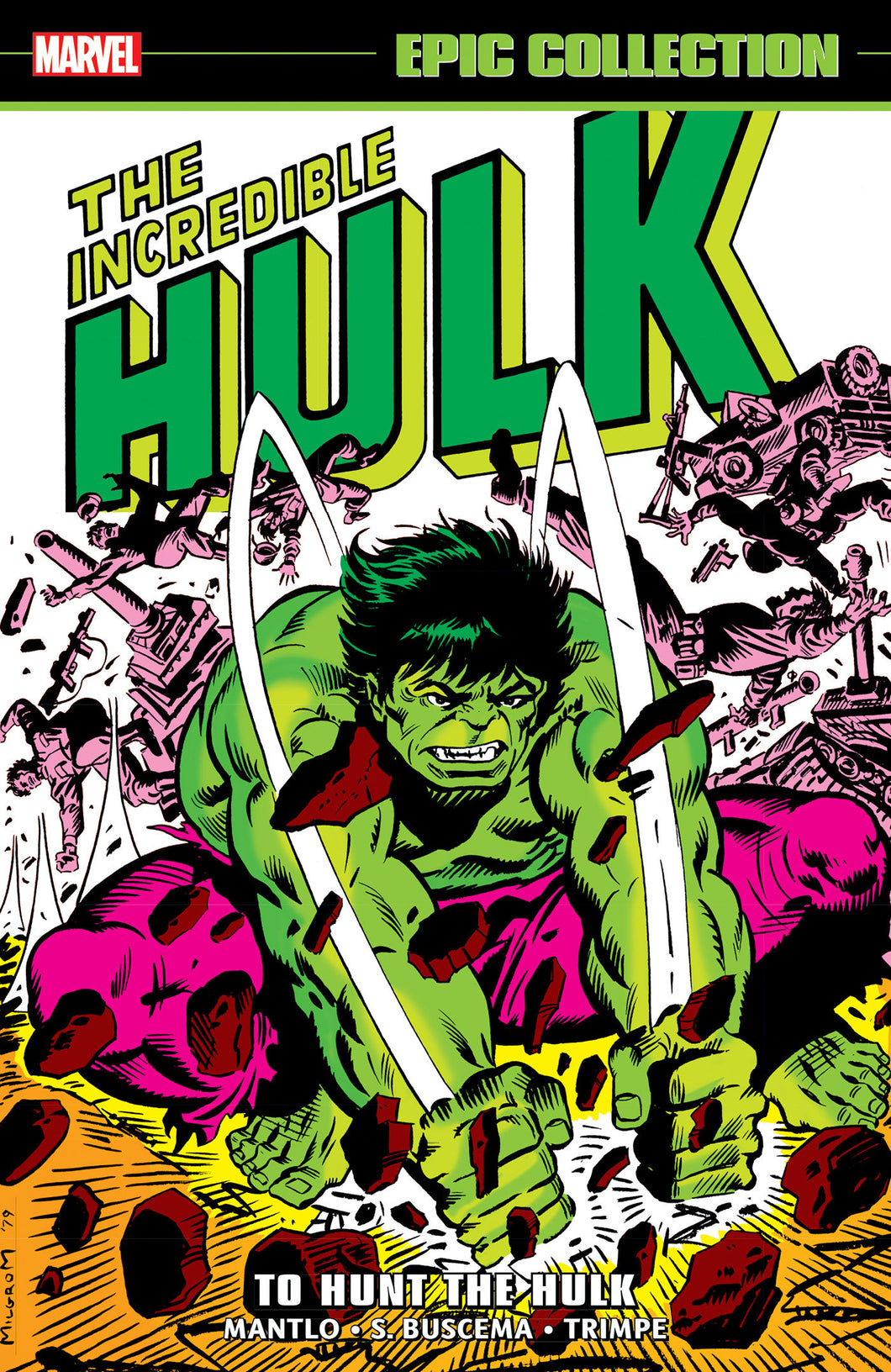Incredible Hulk Epic Collection: To Hunt The Hulk