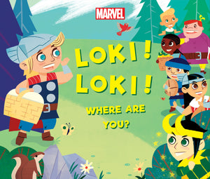 Loki Loki Where Are You Hardcover