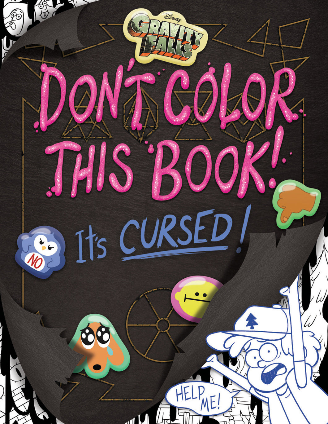 Gravity Falls Dont Color This Book Softcover