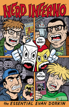 Load image into Gallery viewer, Nerd Inferno: The Essential Evan Dorkin (Includes SIGNED print with small drawing!)

