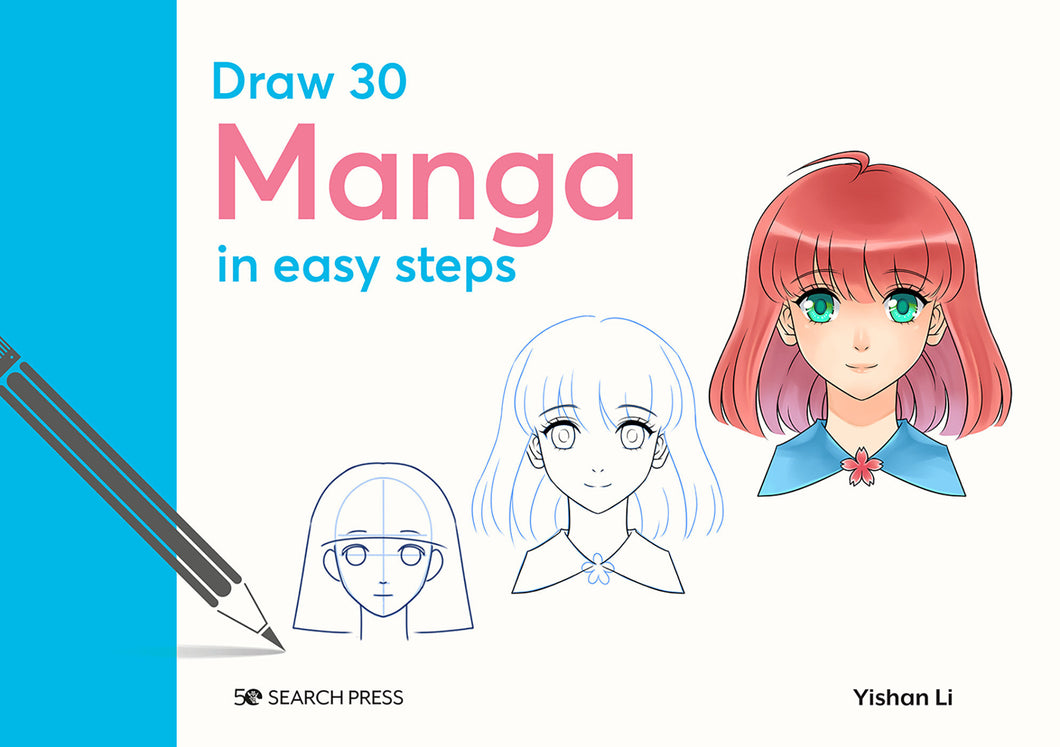 Draw 30 Manga:HC: