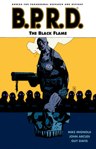 BPRD:TPB: 5.2-The Black Flame