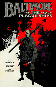 Baltimore:THC: Plague Ships 1