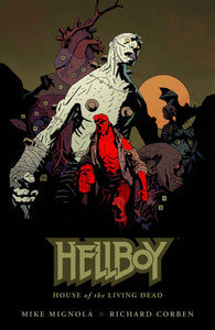 Hellboy:THC: House of the LD