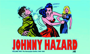 Johnny Hazard:THC: Dailies 2