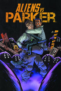 Aliens vs. Parker:TPB: 1