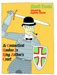 Connecticut Yankee King Arthur