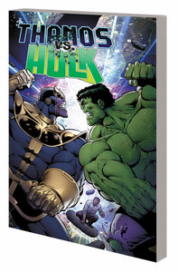 Thanos vs. Hulk:TPB: