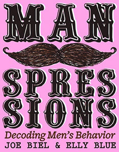 Manspressions:GN: Decoding Men