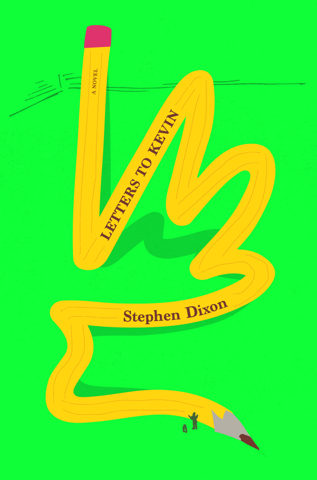 Letters to Kevin:HC: Novel