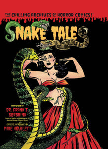 Snake Tales:THC: