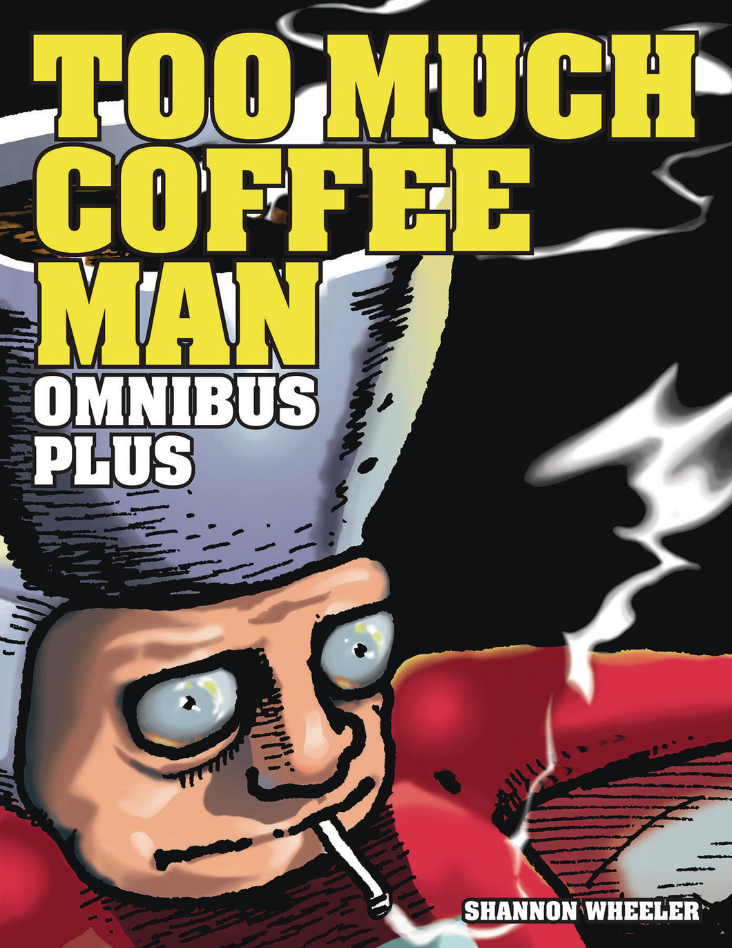Too Much Coffee Man:THC: Omni