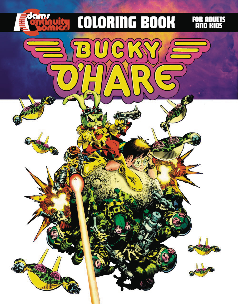 Bucky O Hare:SC: Graphic Novel