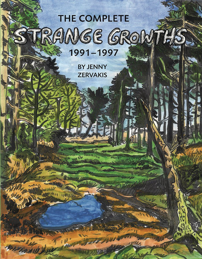 Strange Growths:TPB: Complete