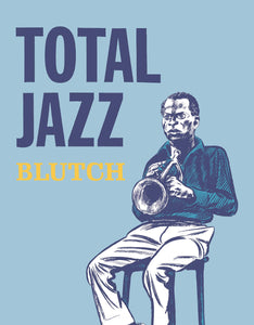 Total Jazz:THC: