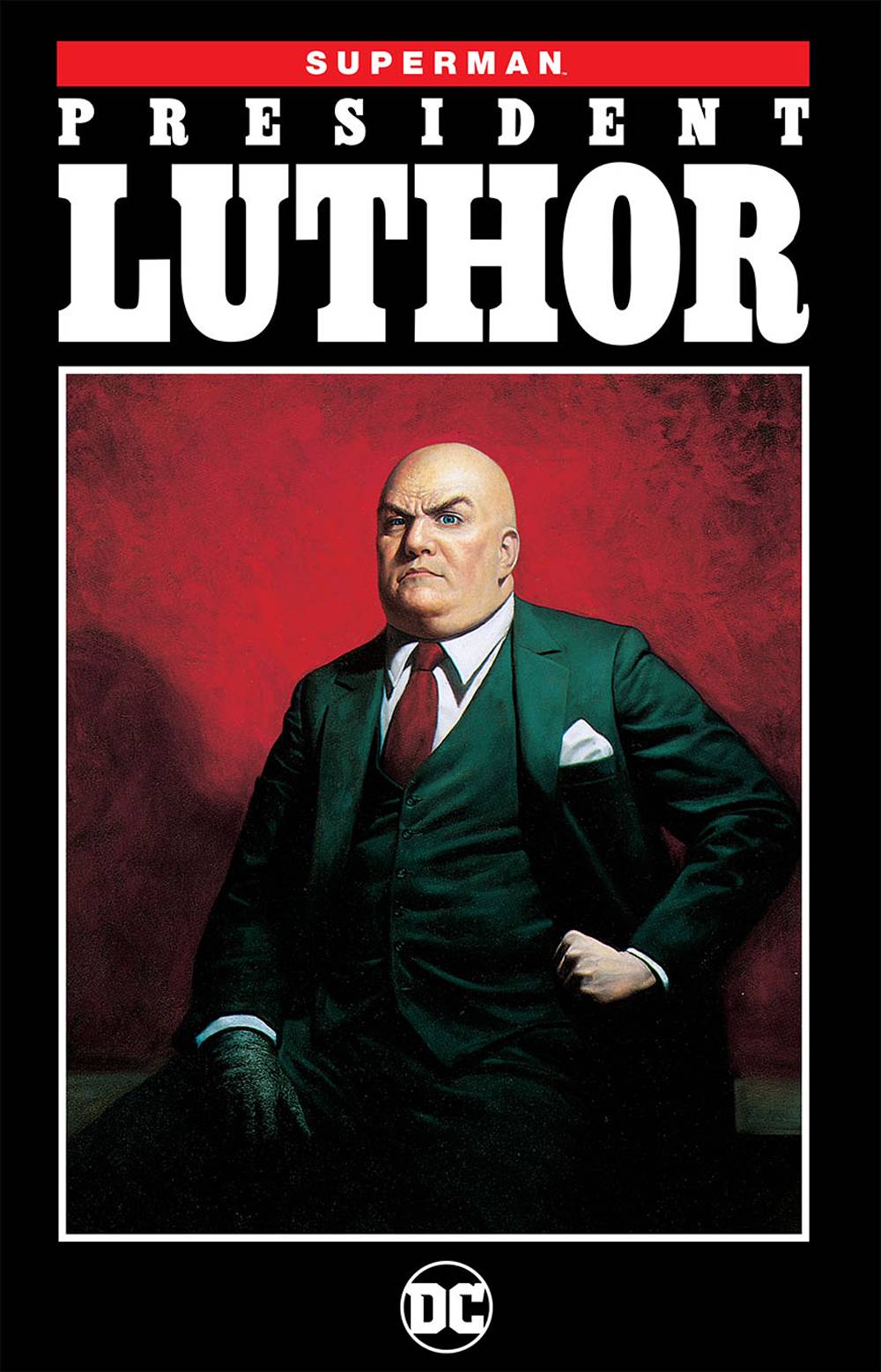 Superman:TPB: President Luthor